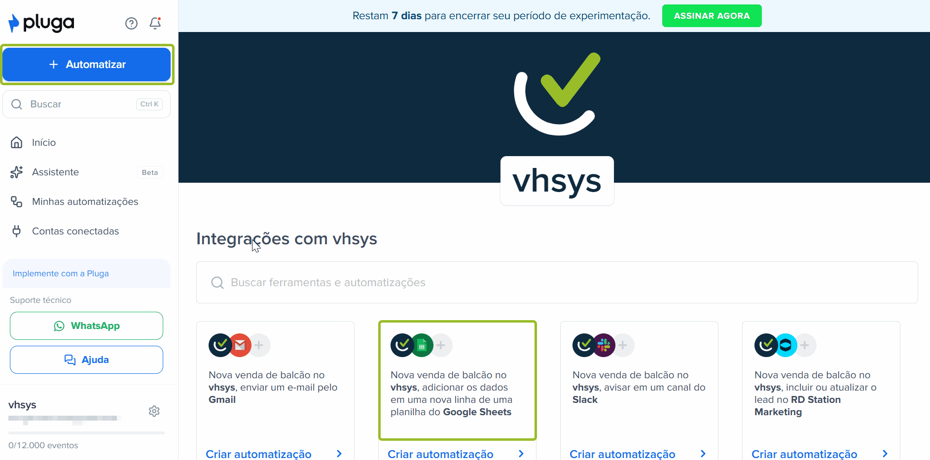 Passo a passo para conectar o vhsys e a ferramenta (Google shets) na plataforma da Pluga