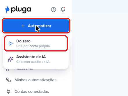 Botão Automatizar e opção Do zero na Pluga