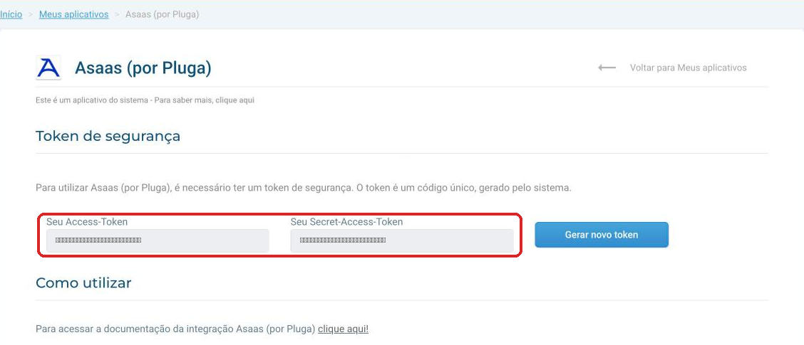 Seção Token de segurança do aplicativo Asaas (por Pluga) com o Access-Token e o Secret-Access-Token