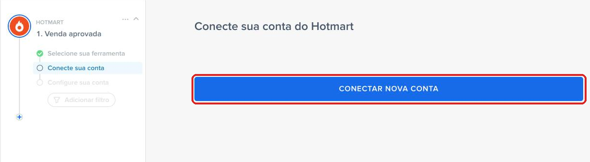 Botão Conectar nova conta para autorizar a Hotmart na Pluga