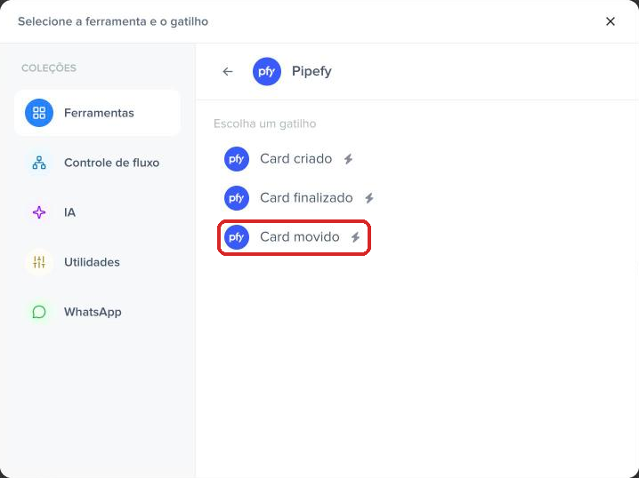 Gatilhos do Pipefy na Pluga com Card movido destacado